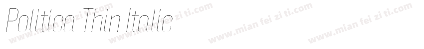 Politica Thin Italic字体转换
